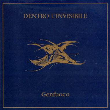 Genfuoco -   Dentro l'Invisibile